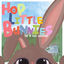 Cover Hop Little Bunnies
