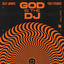 Cover God Is The DJ