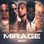 Cover MIRAGE (feat. KayBlack, Ozuna, Sfera Ebbasta & GIMS)