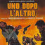 Cover Uno dopo l'altro (Original motion picture soundtrack)