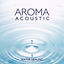 Cover Aroma Acoustic WATER HEALING
