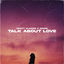 Cover Talk About Love