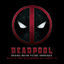 Cover Deadpool (Original Soundtrack Album)
