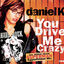 Cover You Drive Me Crazy