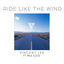 Cover Ride Like the Wind