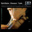 Cover Saint-Saëns: Introduction & Rondo capriccioso, Concerto No. 3 - Chausson: Poème - Ysaÿe: Poème élégiaque
