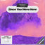 Cover Since You Were Here