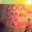 Cover #CoolUrbanNewTalent