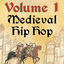 Cover Medieval Hip Hop, Vol. 1