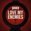 Cover Love My Enemies