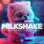 Cover Milkshake (Techno Version)
