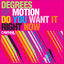 Cover Do You Want It Right Now