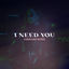 Cover I Need You (Remix)