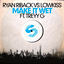 Cover Make It Wet