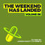 Cover The Weekend Has Landed, Vol. 6
