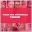 Cover Pour les amoureux