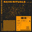 Cover Nothing But... Rave Rituals, Vol. 19