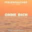 Cover Ohne Dich (Schlaf ich heut Nacht nicht ein)