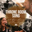 Cover Throne Room Song