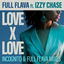 Cover Love X Love (Incognito and Full Flava Mixes)