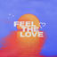 Cover Feel The Love