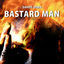 Cover Bastard Man
