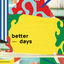 Cover Better Days