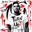 Cover Turn It Up (feat. Leftside)