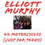 Cover 44 Motorcycles (Just For Today)