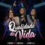 Cover Qualidade De Vida (Ao Vivo)