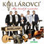 Cover Kollárovci Môj život je muzika