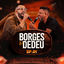 Cover Borges & Dedeu, Ep. 1 (Ao Vivo)