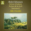 Cover Schumann: Scènes d'enfants, Op. 15, Scènes de la forêt, Op. 82 & Intermezzi, Op. 4
