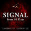 Cover Signal (From "91 Days")