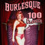 Cover Burlesque - 100 Classics