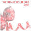 Cover Weihnachtslieder 2015