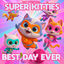 Cover Super Kitties - Another Day Ever