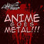 Cover Anime goes metal