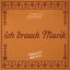 Cover Ich brauch Musik