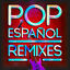 Cover Pop Español Remixes