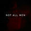 Cover Not All Men
