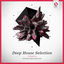 Cover Armada Deep House Selection, Vol. 4 (The Finest Deep House Tunes)