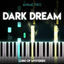 Cover Dark Dream (From "Lord of Mysteries") Piano
