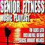 Cover Senior Fitness Music Playlist (Fun Oldies Latin Rock and Roll Big Band) [Exercise Workout Wellness]