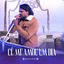Cover Cê Me Amou Um Dia