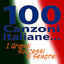 Cover 100 Canzoni Italiane... I Grandi Successi di Sempre!