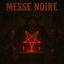 Cover Messe Noire
