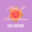 Cover Hate U Sometimes