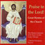 Cover Praise To The Lord! : Great Hymns of the Church