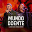 Cover Mundo Doente (Ao Vivo)